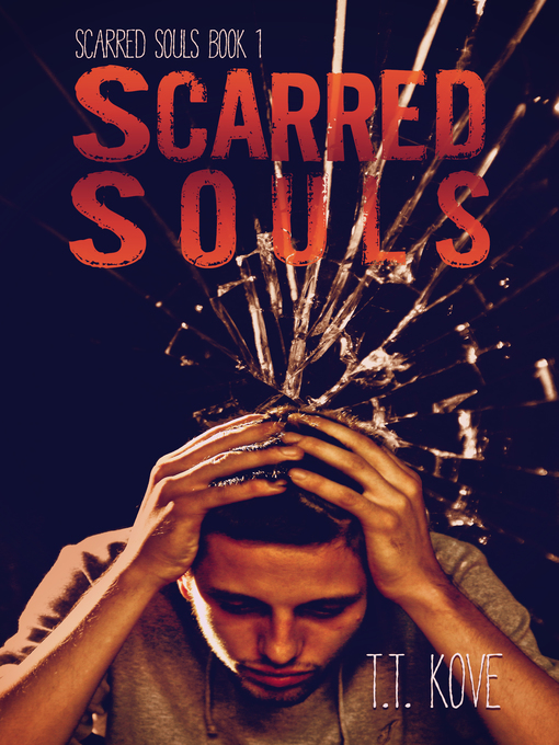 Title details for Scarred Souls by T.T. Kove - Available